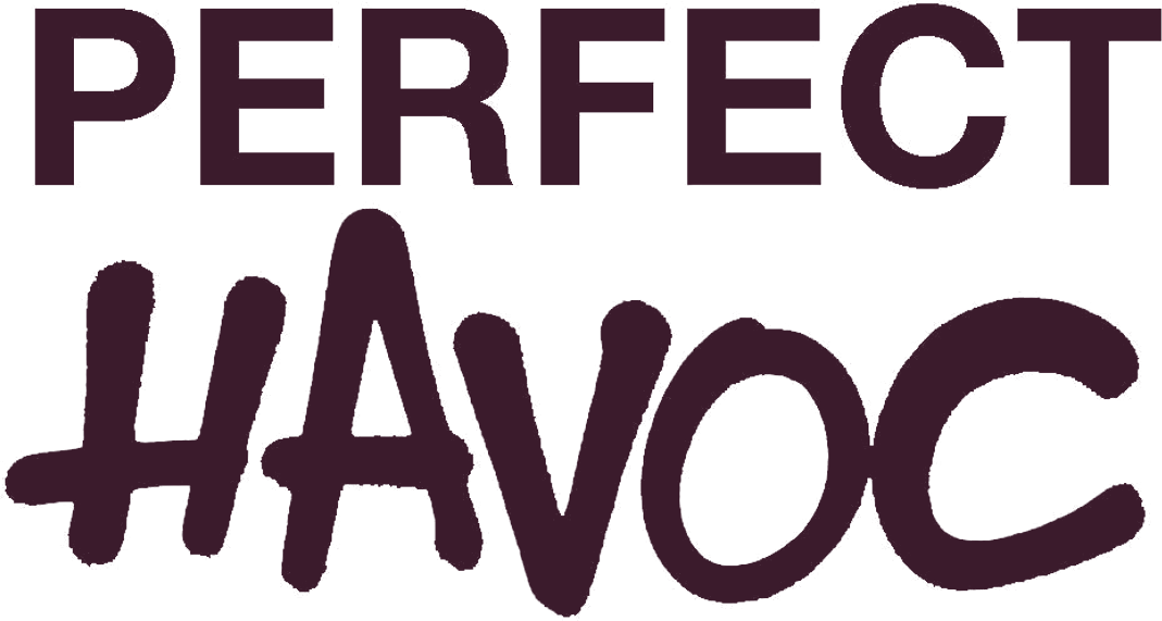 Perfect Havoc